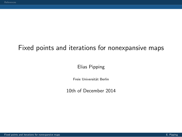 fixed points and iterations for nonexpansive maps