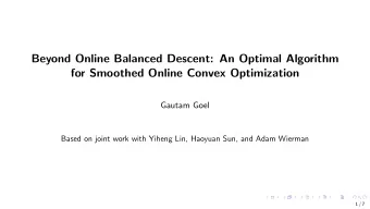 Beyond Online Balanced Descent: An Optimal Algorithm  for Smoothed Online Convex Optimization