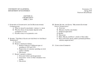 UNIVERSITY OF CALIFORNIA  Economics 134  DEPARTMENT OF ECONOMICS  Spring 2018  Professor David