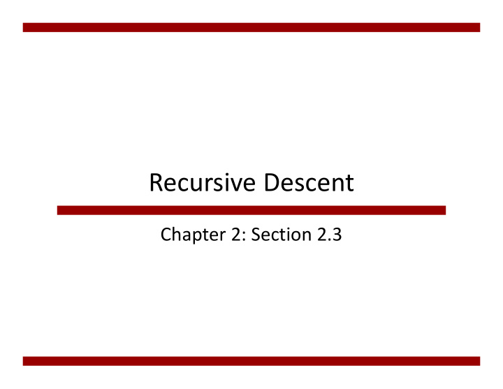 recursive descent