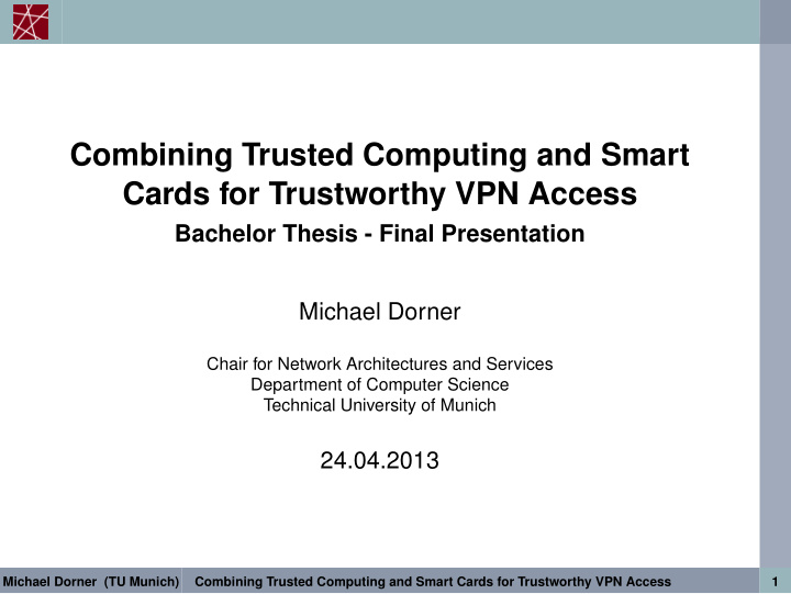 combining trusted computing and smart cards for