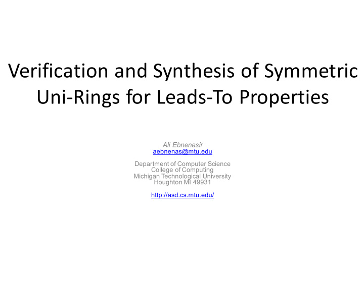 verification and synthesis of symmetric uni rings for