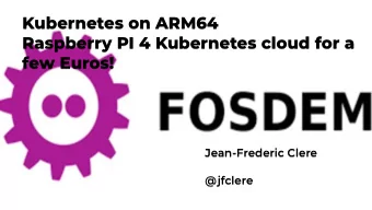 Kubernetes on ARM64  Kubernetes on ARM64  Raspberry PI 4 Kubernetes cloud for a  Raspberry PI 4