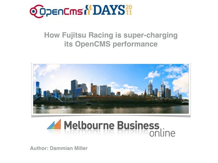 how fujitsu racing is super charging its opencms