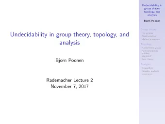 Undecidability in group theory, topology, and  F.p. groups  Word problem  Markov properties