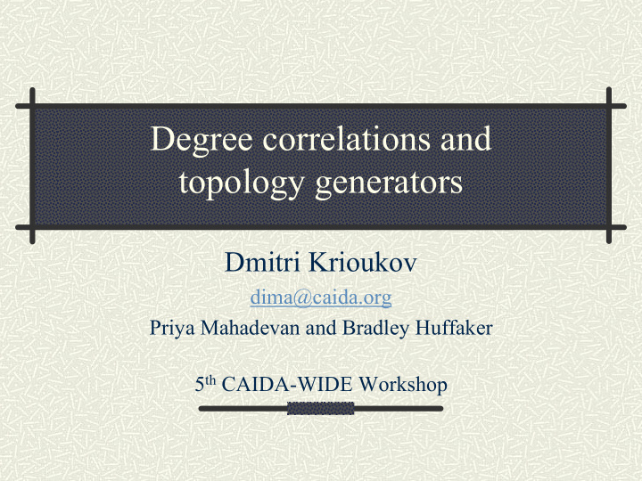 degree correlations and topology generators