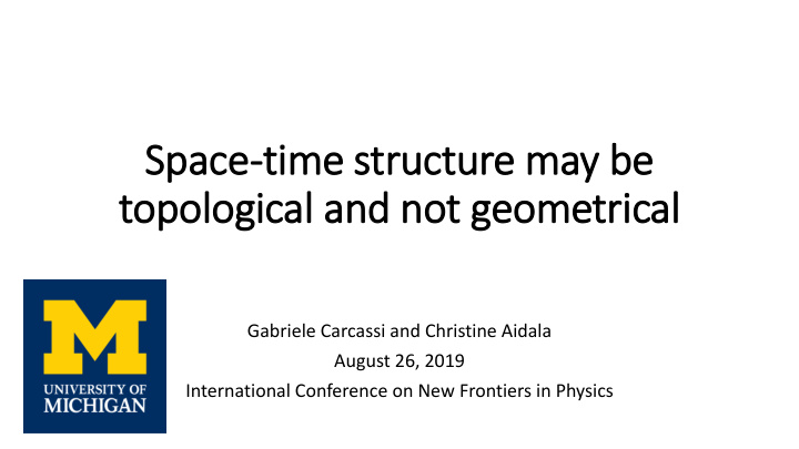 space time structure may be topological and not