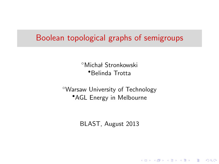 boolean topological graphs of semigroups