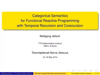 Categorical Semantics  for Functional Reactive Programming  with Temporal Recursion and Corecursion