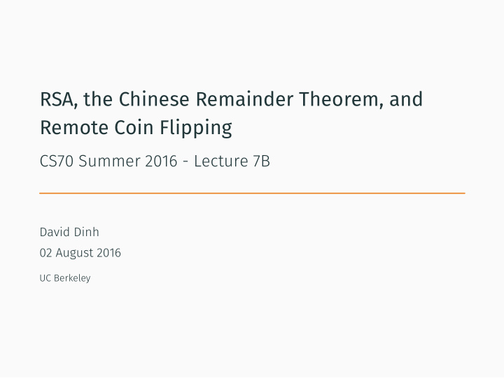rsa the chinese remainder theorem and remote coin flipping