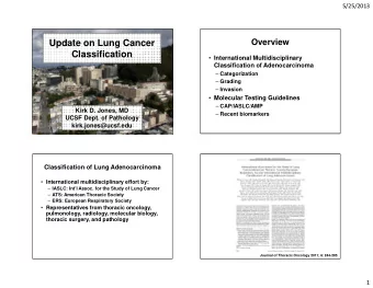Update on Lung Cancer  Classification  International Multidisciplinary  Classification of