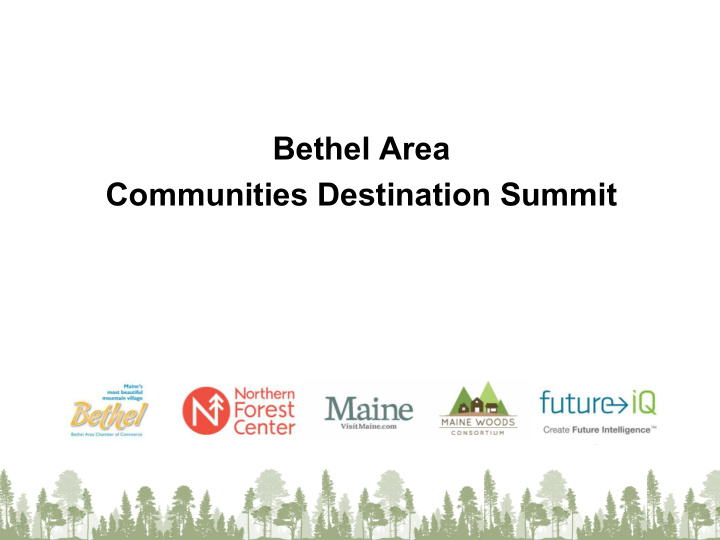 bethel area communities destination summit