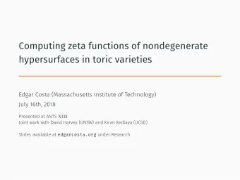 Computing zeta functions of nondegenerate  hypersurfaces in toric varieties  Edgar Costa