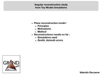 k  Antennas  Shower propagation  Only time dependant  No need to take the amplitudes into account t