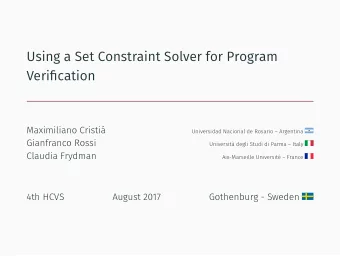 Using a Set Constraint Solver for Program  Verifjcation  Maximiliano Cristi  Universidad Nacional