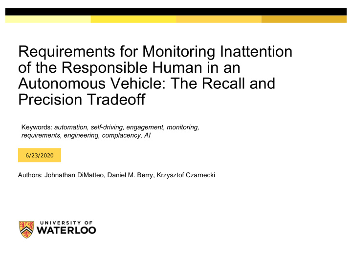 requirements for monitoring inattention of the