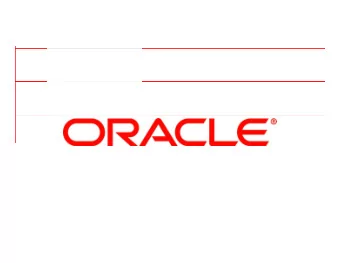 &lt;Insert Picture Here&gt;  &lt;Insert Picture Here&gt;  eXtreme Transaction Processing:  Oracle