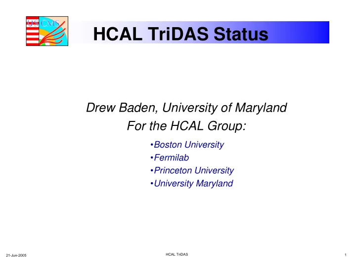 hcal tridas status
