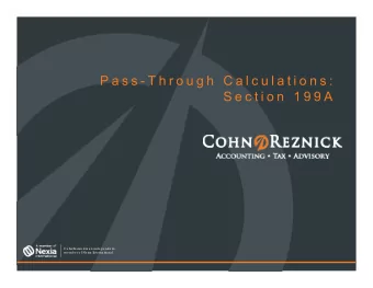 P a s s - T h r o u g h  C a l c u l a t i o n s :  S e c t i o n  1 9 9 A  Co hnRe znic k is a n