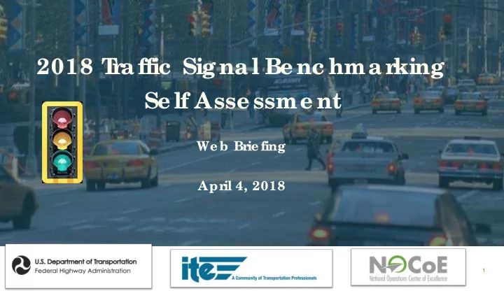 2018 t r affic signal be nc hmar king se lf asse ssme nt