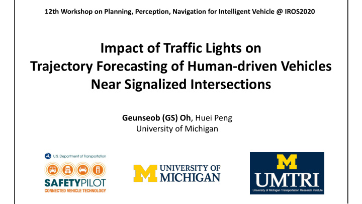 impact of traffic lights on trajectory forecasting of