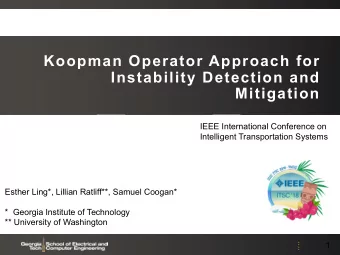 Koopman Operator Approach for  Instability Detection and  Mitigation  IEEE International Conference