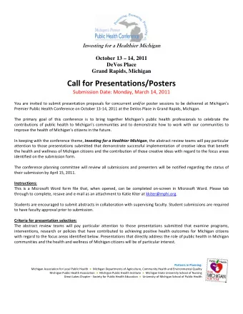 Call for Presentations/Posters Submission Date: Monday, March 14, 2011 You are invited to submit
