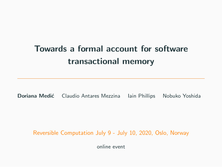 towards a formal account for software transactional memory