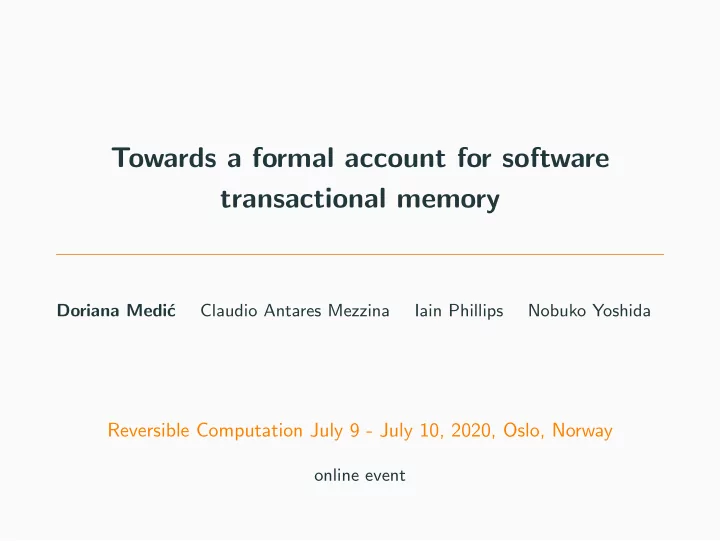 towards a formal account for software transactional memory