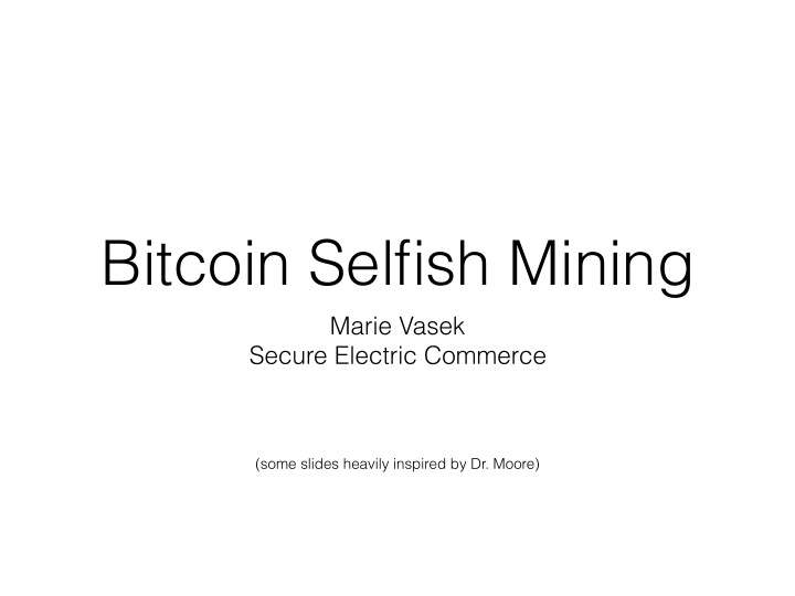 bitcoin selfish mining