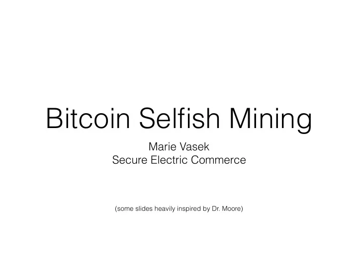 bitcoin selfish mining