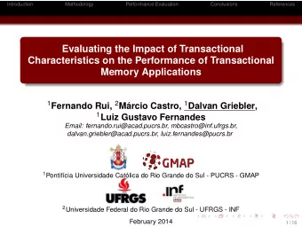 Evaluating the Impact of Transactional  Characteristics on the Performance of Transactional  Memory