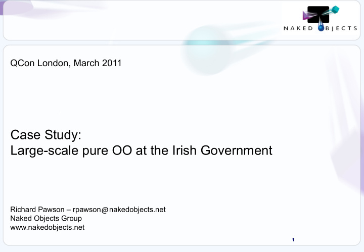 case study large scale pure oo at the irish government