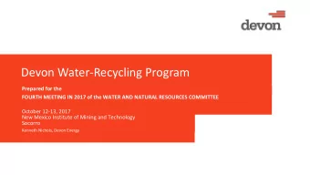 Devon Water-Recycling Program  Prepared for the  FOURTH MEETING IN 2017 of the WATER AND NATURAL