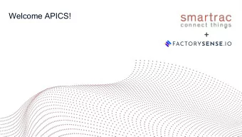 Welcome APICS!  +  Overview  Facts, Vision and Mission  Portfolio, Markets and Capabilities The