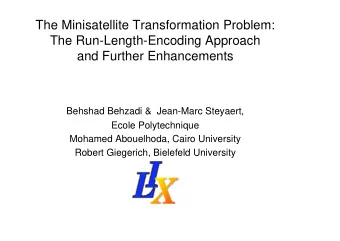 The Minisatellite Transformation Problem:  The Run-Length-Encoding Approach  and Further