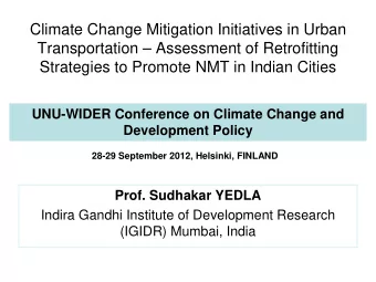 Climate Change Mitigation Initiatives in Urban  Transportation  Assessment of Retrofitting