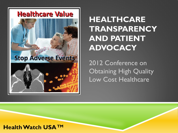 healthcare transparency and patient advocacy