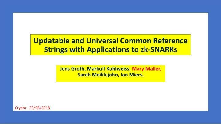 updatable and universal common reference strings with