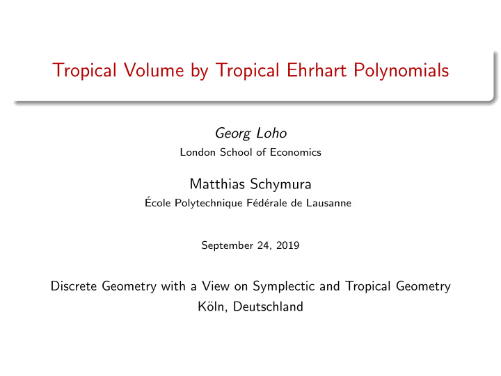 tropical volume by tropical ehrhart polynomials