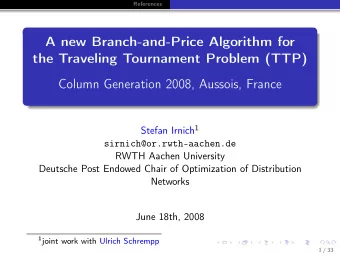 A new Branch-and-Price Algorithm for  the Traveling Tournament Problem (TTP)  Column Generation
