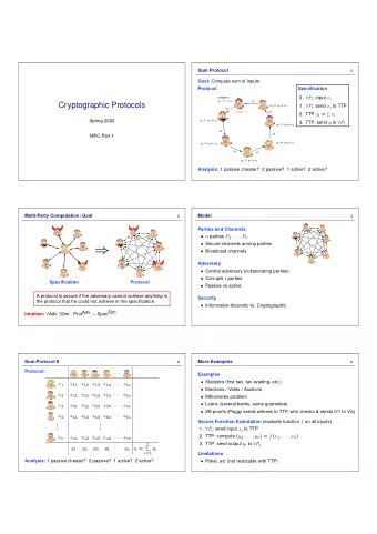 Broadcast channels  Adversary  Central adversary (collaborating parties)  Corrupts t