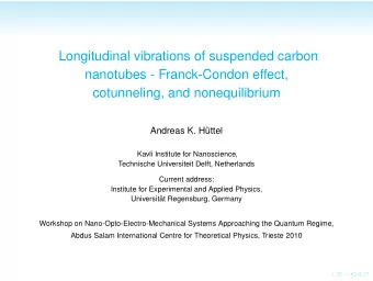 Longitudinal vibrations of suspended carbon  nanotubes - Franck-Condon effect,  cotunneling, and