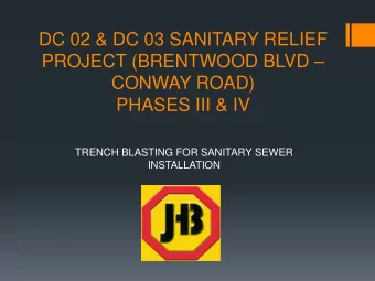 PHASES III &amp; IV  TRENCH BLASTING FOR SANITARY SEWER  INSTALLATION  Agenda  2  Introductions