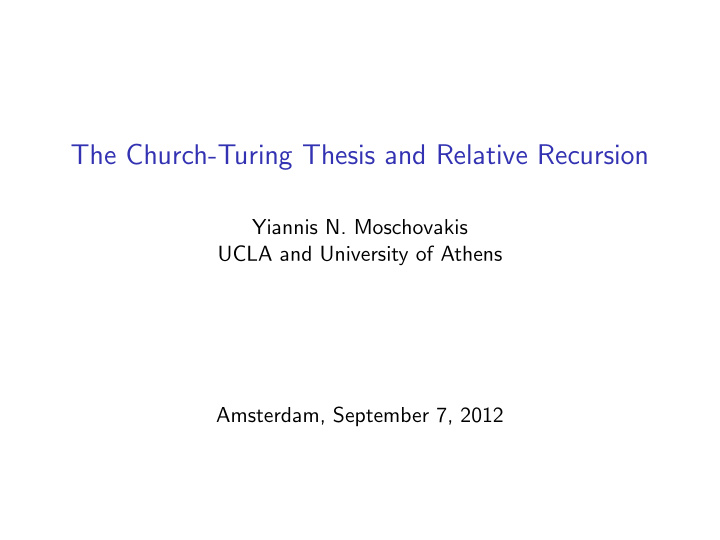 the church turing thesis and relative recursion
