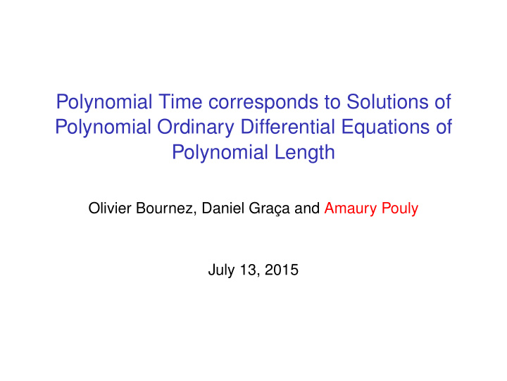 polynomial time corresponds to solutions of polynomial