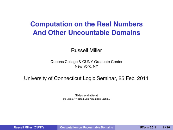 computation on the real numbers and other uncountable