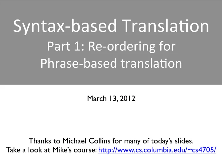 syntax based transla0on
