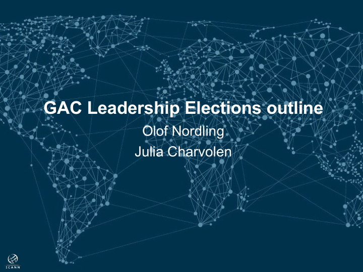 gac leadership elections outline