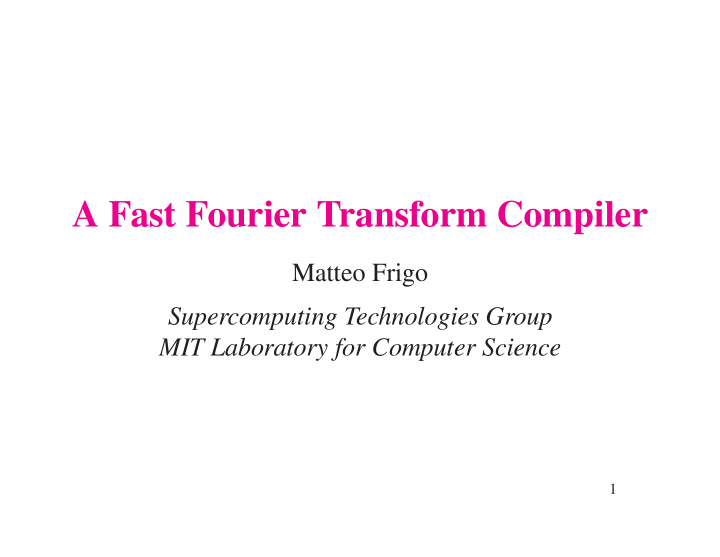 a fast fourier transform compiler